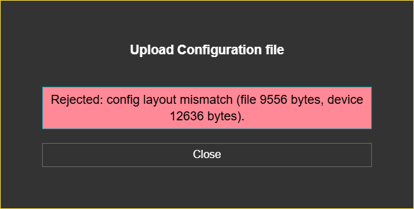 LKM154 v3.00.02, "Upload Configuration file" window with "Rejected: config layout mismatch (file 9556 bytes, device 12636 bytes)." after uploading the backup of a Lite model (LKM354-Lite) - nothing is written